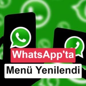 WhatsApp, Android mesaj menüsünü 3 yıl sonra yeniledi