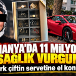 Almanya’da 11 milyonluk sağlık vurgunu: Türk çiftin servetine el konuldu