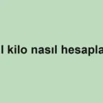 İdeal kilo nasıl hesaplanır?